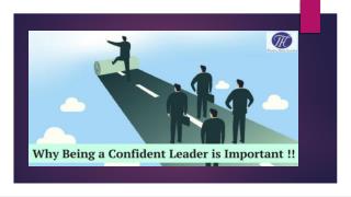 Why Being a Confident Leader is Important !!