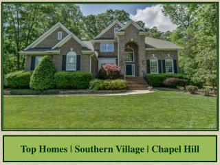 Top Homes | Southern Village | Chapel Hill