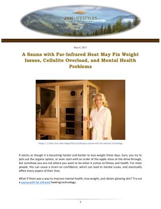 A Sauna with Far-Infrared Heat May Fix Weight Issues, Cellulite Overload, and Mental Health Problems