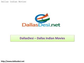DallasDesi – Dallas Indian Movies