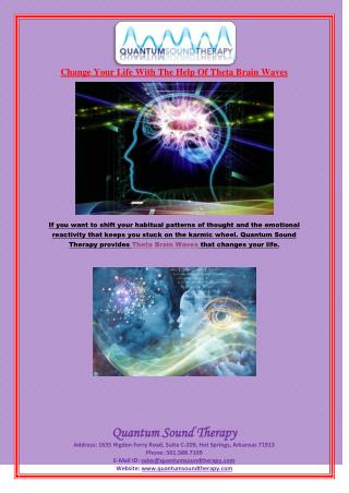 Change Your Life With The Help Of Theta Brain Waves