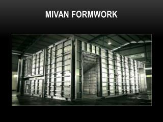 Mivan formwork