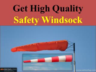 Get High Quality Safety Windsock