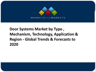 Door Systems Market Size, By Application, Forecasts to 2020