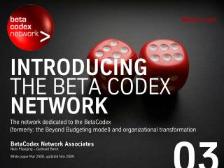 Introducing the BetaCodex Network (BetaCodex 03)