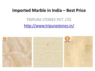 Imported Marble in India – Best Price