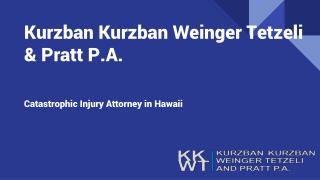 Catastrophic Injury Attorney in Hawaii
