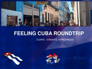 Feeling Cuba Roundtrip