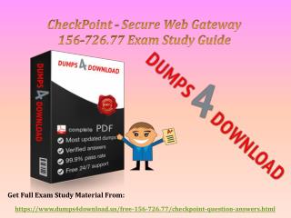 Download CheckPoint 156-726.77 Exam Dumps - CheckPoint 156-726.77 Dumps Questions Dumps4Download