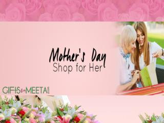 Buy Online Mother's Day Gifts