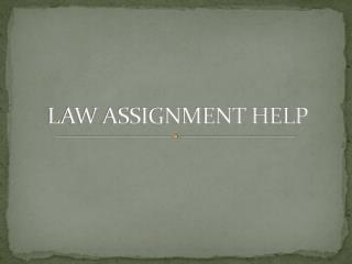 Law assignment help