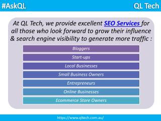 Why only QL Tech for SEO Services - Perth