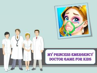 My Princess Emergency Doctor Game for Kids