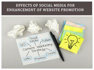 Effects of Social Media for Enhancement of Website Promotion