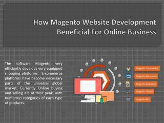 How Magento Website Development Beneficial For Online Business