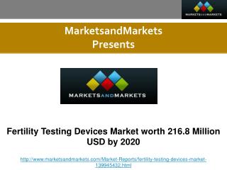 Fertility Testing Devices Market worth 216.8 Million USD by 2020