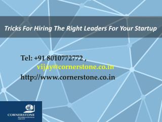 Tricks For Hiring The Right Leaders For Your Startup