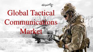 Global Tactical Communications Market
