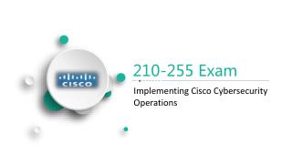 Release Passtcert Cisco 210-255 Exam Test Answers