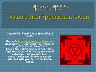 Vashikaran Specialist in Delhi-Best Astrologer