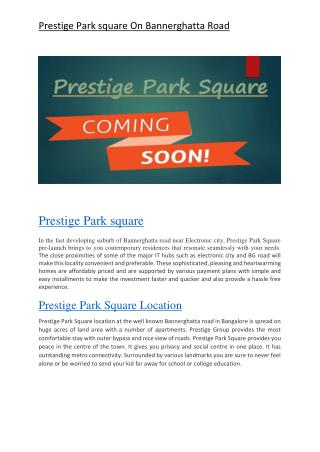 Prestige Park Square On Bannerghatta Road