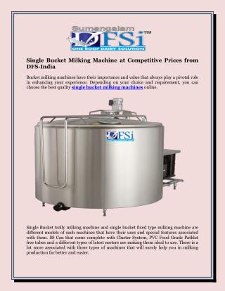 Single Bucket Milking Machine at Competitive Prices from DFS-India