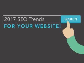 2017 SEO Trends You Might Want to Apply to Your Website!