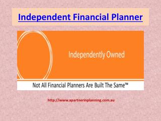 Independent Financial Planner