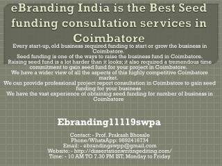 eBranding India is the Best Seed funding consultation services in Coimbatore