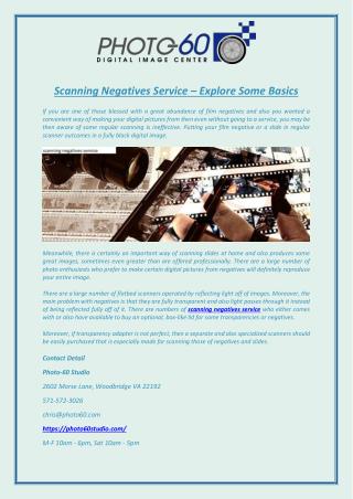 Scanning Negatives Service – Explore Some Basics