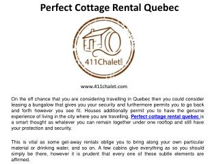 Faq for perfect cottage rental quebec