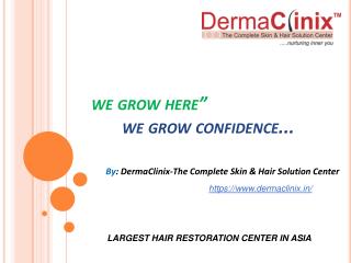 Largest Hair Transplant Center In Delhi