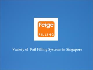 Pail Filling Systems