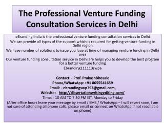 The Professional Venture Funding Consultation Services in Delhi