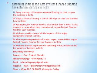 eBranding India is the Best Project Finance Funding Consultation services in Delhi