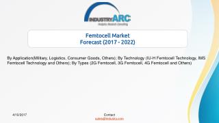 2.	Femtocell Market Boosted by Verizon & Samsung’s Launch of Femtocells for Small Businesses|Industryarc