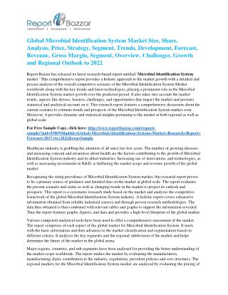 Microbial Identification System Market Analysis - Size, Share, overview, scope, Revenue, Gross Margin, Segment and Fore