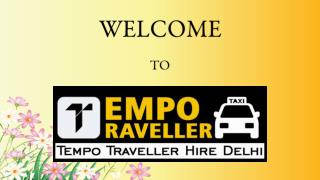 Luxury Tempo Traveller for Your Manali Tour, Book Online in Delhi