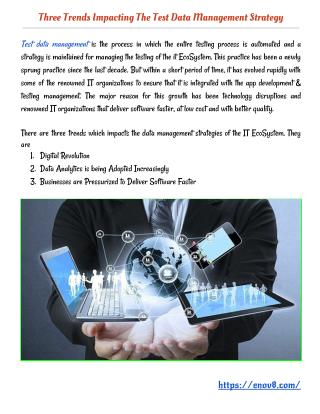 Three Trends Impacting The Test Data Management Strategy