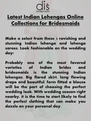 Latest Indian Lehengas Online Collections for Bridesmaids - DaIndiaShop