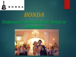 Professional Wedding Music Bands in Melbourne