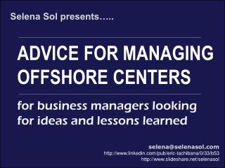 Advice for setting up an offshore or nearshore location