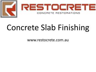 Concrete Slab Finishing