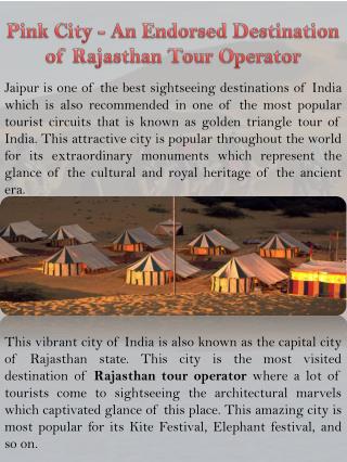 Pink City - An Endorsed Destination of Rajasthan Tour Operator
