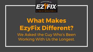 What Makes EzyFix So Different? - EzyFix