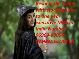 Mibm global for the easy and instant solution call the number one year executive mba in india 96909 00054