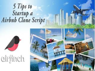 5 Tips to Startup a Airbnb Clone Script