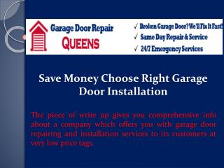 Save Money Choose Right Garage Door Installation