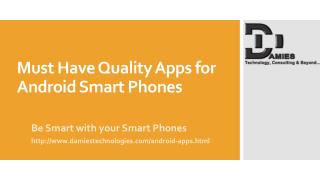 Must Have Quality Apps for Android Smart