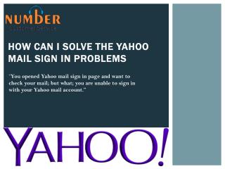 How can i solve the yahoo mail sign in problems
